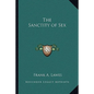 The Sanctity of Sex - Paperback