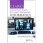Clark's Essential PACS, RIS and Imaging Informatics - Paperback