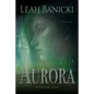 Aurora - Paperback