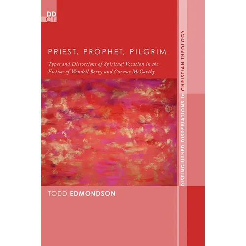 Priest, Prophet, Pilgrim - Paperback