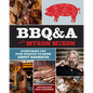 Bbq&a with Myron Mixon: Everything You Ever Wanted to Know about Barbecue - Hardcover
