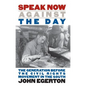 Speak Now Against the Day: The Generation Before the Civil Rights Movement in the South - Paperback