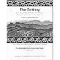 The Pottery from Arroyo Hondo Pueblo: Tribalization and Trade in the Northern Rio Grande - Paperback