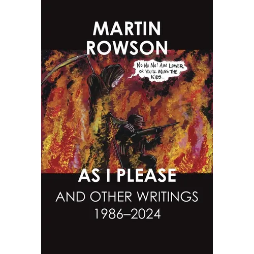 As I Please: And Other Writings, 1986-2024 - Hardcover