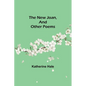 The New Joan, and Other Poems - Paperback