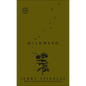 Milkweed - Hardcover
