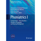 Phoniatrics I: Fundamentals - Voice Disorders - Disorders of Language and Hearing Development - Paperback