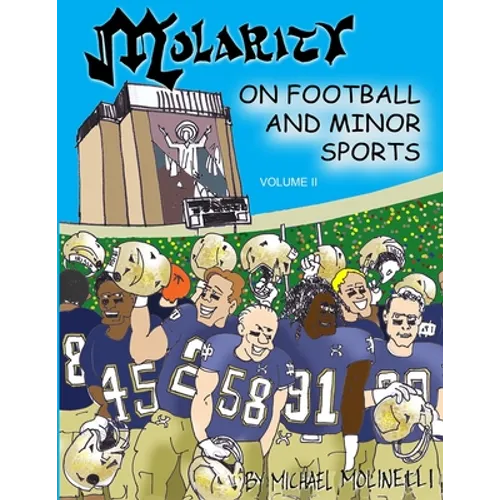 Molarity: On Football and Minor Sports - Paperback