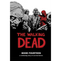The Walking Dead Book 14 - Hardcover