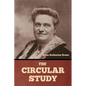 The Circular Study - Paperback