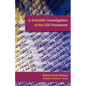 A Scientific Investigation of the Old Testament - Paperback