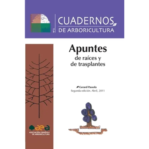 Apuntes de raíces y de trasplantes - Paperback