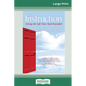 The Instruction: Living the Life Your Soul Intended (16pt Large Print Edition) - Paperback