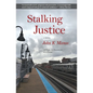 Stalking Justice - Paperback