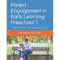 Parent Engagement in Early Learning: Preschool 1: Helping Parents Practice Preschool Learning Concepts at Home - Paperback