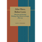 After Marx, Before Lenin: Marxism and Socialist Working-Class Parties in Europe, 1884-1914 - Paperback