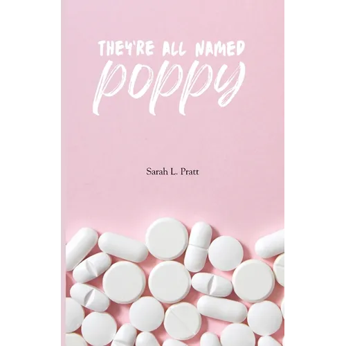 They're All Named Poppy - Paperback
