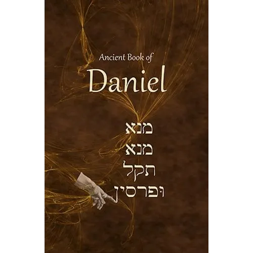 Ancient Book of Daniel - Paperback
