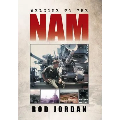 Welcome to the 'Nam - Hardcover