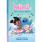 Mimi and the Boo-Hoo Blahs: A Graphix Chapters Book (Mimi #2) - Hardcover