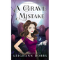 A Grave Mistake - Paperback