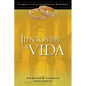 Juntos Para Toda La Vida: Una Preparacion Para La Celebracion del Matrimonio - Paperback
