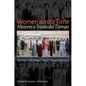 Women Across Time / Mujeres a Través del Tiempo: Sixteen Influential South Texas Women - Hardcover