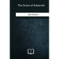 The Grove of Ashtaroth - Paperback