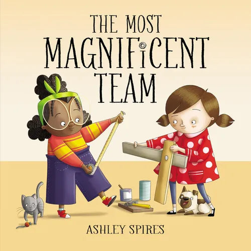 The Most Magnificent Team - Hardcover
