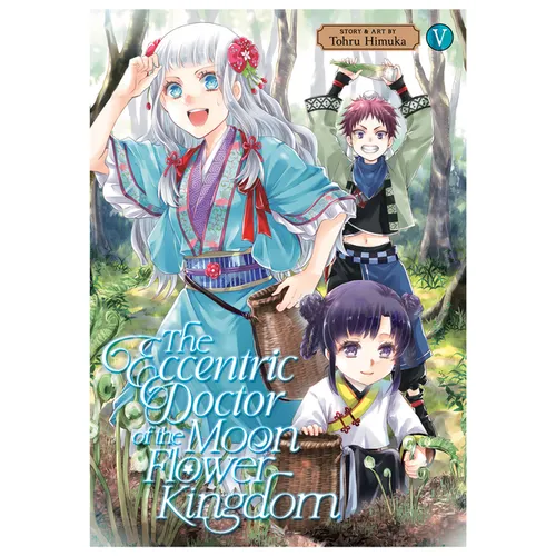 The Eccentric Doctor of the Moon Flower Kingdom Vol. 5 - Paperback