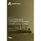 Toward a New World in Scholarly Communication: The 9th PUBMET2022 Conference on Scholarly Communication in the Context of Open Science - Hardcover