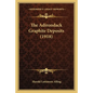 The Adirondack Graphite Deposits (1918) - Paperback
