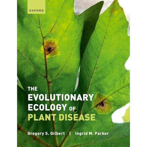 The Evolutionary Ecology of Plant Disease - Paperback