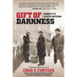 Gift of Darkness: Growing Up in Occupied Amsterdam - Paperback