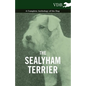 The Sealyham Terrier - A Complete Anthology of the Dog - Paperback
