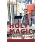 Holy Magic - Paperback