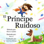 El Principe Ruidoso - Paperback