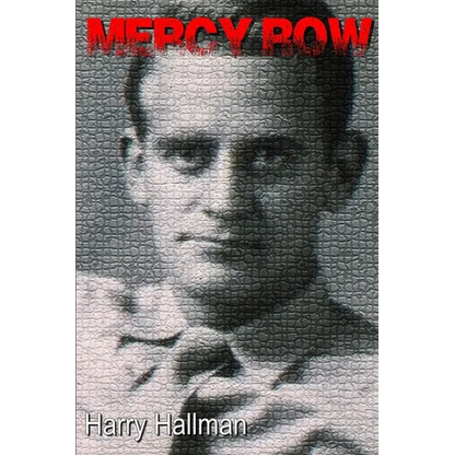 Mercy Row: A Story of Progress, Crime, Family, and Vengeance - Paperback