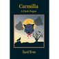 Carmilla: A Dark Fugue - Paperback