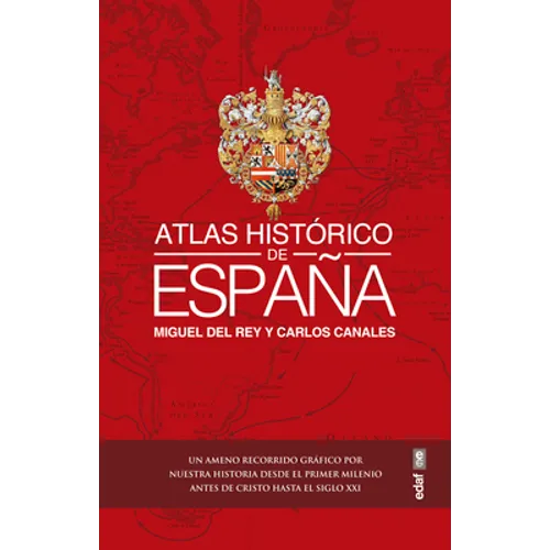 Atlas Histórico de España - Hardcover