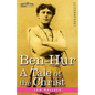 Ben-Hur: A Tale of the Christ - Hardcover
