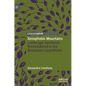 Xenophobic Mountains: Landscape Sentience Reconsidered in the Romanian Carpathians - Hardcover