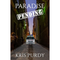 Paradise Pending - Paperback
