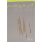 Practicing to Walk Like a Heron - Paperback