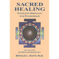 Sacred Healing: Integrating Spirituality with Psychotherapy - Paperback