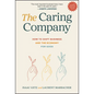 The Caring Company: How to Shift Business and the Economy for Good - Hardcover