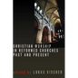 Christian Worship in Reformed Churches Past and Present - Paperback