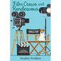 Film Crews and Rendezvous: A Jules Keene Glamping Mystery - Paperback