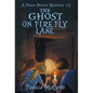 The Ghost on Firefly Lane: A Pekin Dewlap Mystery #2 - Hardcover