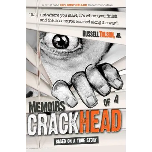 Memoirs of a Crackhead - Paperback